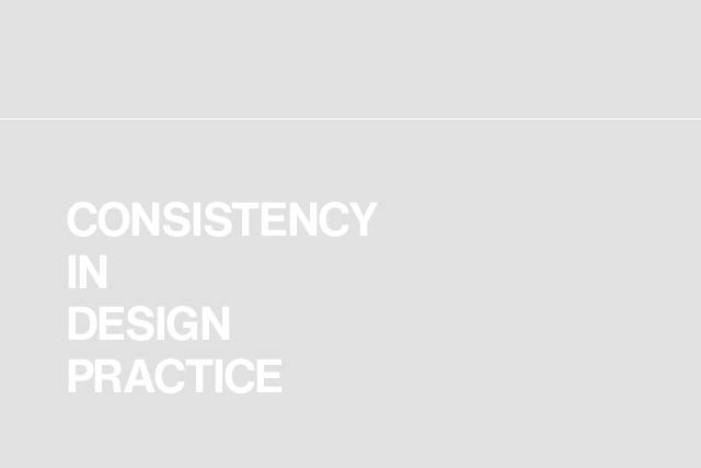 consistency in design practice